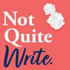 The Not Quite Write logo featuring text and two balls of scrunched paper against a coral coloured background.