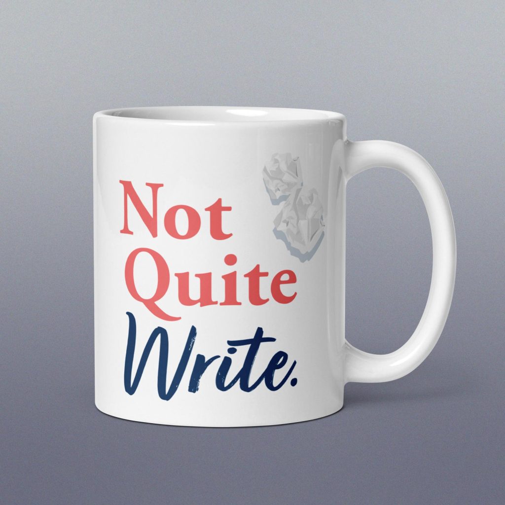 A white ceramic mug carrying the Not Quite Write logo.