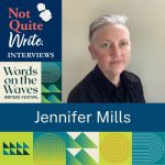 Not Quite Write Interviews